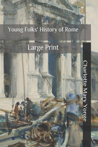Young Folks' History of Rome