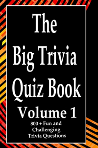 Big Trivia Quiz Book, Volume 1