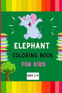 Elephant coloring book for kids ages 2-4