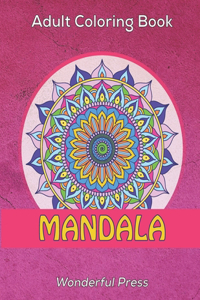 MANDALA Adult Coloring Book