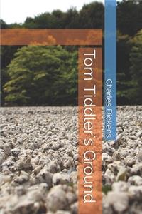 Tom Tiddler's Ground