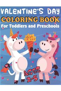 Valentine's Day Coloring Book for Toddlers and Preschool