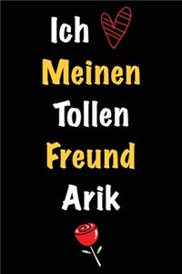 Ich Liebe Meinen Tollen Freund Arik