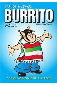 Burrito Vol. 3: For Guys and Gals of All Ages