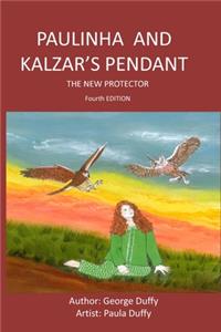 Paulinha and Kalzar's Pendant