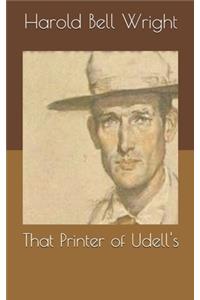 That Printer of Udell's