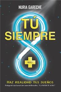 Tú Siempre Más