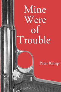 Mine Were of Trouble