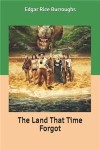 The Land That Time Forgot