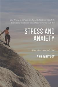 Stress And Anxiety