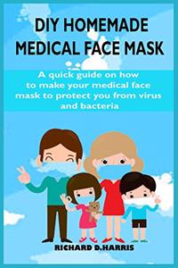 DIY Homemade Medical Face Mask