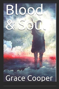 Blood & Soul