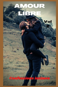 Amour libre (vol 2)