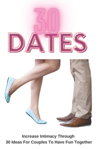 30 Dates