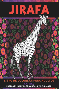 Libro de colorear para adultos - Patrones increíbles Mandala y relajante - Animal - Jirafa