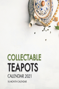Collectable Teapots Calendar 2021