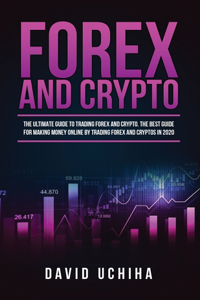 Forex and Crypto