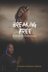 Breaking Free