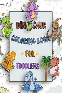 Dinosaur Coloring Book For Toddlers 2-4 Years