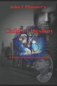 Child of Destiny