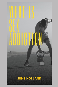 What Is Sex Addiction