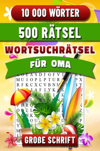 Wortsuchrätsel Oma Große Schrift: Buchstabenpuzzle mit Lösungen für Senioren. Rätselspiele für Entspannung.