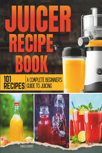Juicer Recipe Book