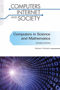 Computers in Science and Mathematics, Revised Edition