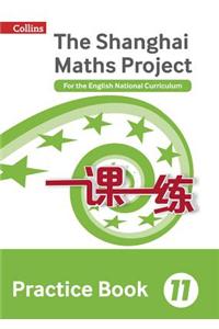 Shanghai Maths - The Shanghai Maths Project Practice Book Year 11