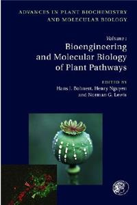 Bioengineering and Molecular Biology of Plant Pathways