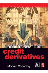 An Introduction to Credit Derivatives
