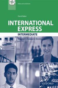 International Express: Intermediate: Teacher's Resource Book with DVD