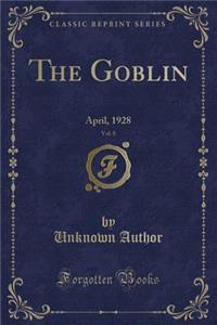 The Goblin, Vol. 8