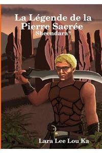 Légende de la Pierre Sacrée