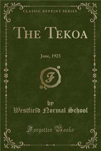 The Tekoa: June, 1923 (Classic Reprint)