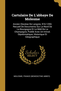 Cartulaire De L'abbaye De Molesme