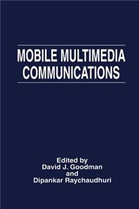 Mobile Multimedia Communications