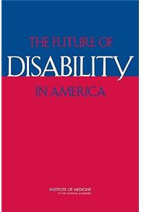 Future of Disability in America