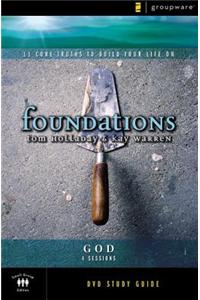 Foundations: God: Small Group Study