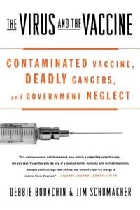 Virus and the Vaccine