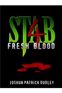 Stab 4: Fresh Blood