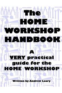 Home Workshop Handbook