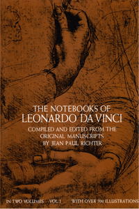 Notebooks of Leonardo Da Vinci, Vol. I