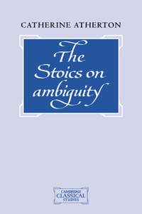 Stoics on Ambiguity
