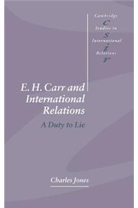 E. H. Carr and International Relations