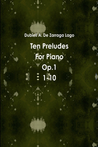 Ten Preludes Op.1 1-10