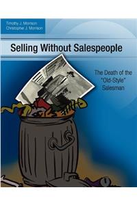 Selling Without Salespeople