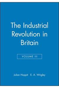 Industrial Revolution in Britain II, Volume 3