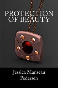 Protection of Beauty