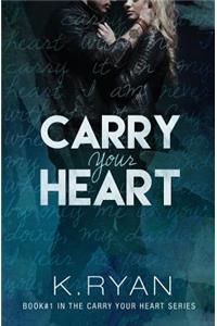 Carry Your Heart